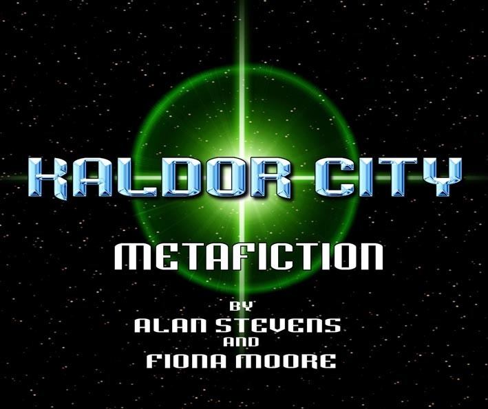 Kaldor City Metafiction