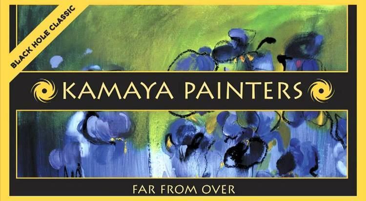 Kamaya Painters Kamaya Painters Far From Over YouTube