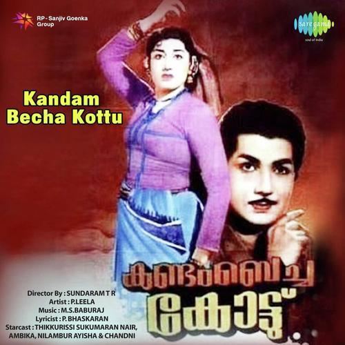 Kandam Becha Kottu httpscsaavncdncom535KandamBechaKottuMala