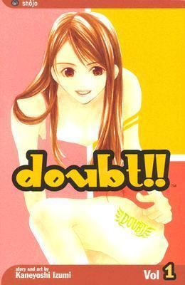Kaneyoshi Izumi Doubt Vol 1 by Kaneyoshi Izumi Reviews Discussion Bookclubs