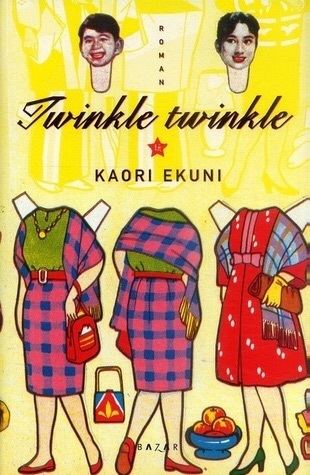 Kaori Ekuni Twinkle Twinkle by Kaori Ekuni A Book Review A Book Bore in Timbuktu
