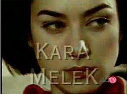 Kara Melek (TV series) Kara Melek TV series Wikipedia