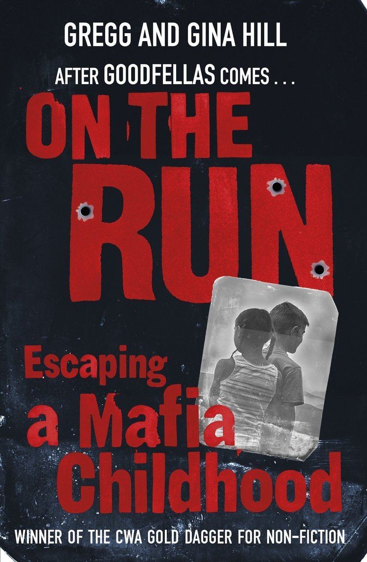 The book cover of "On The Run - Escaping a Mafia Childhood"