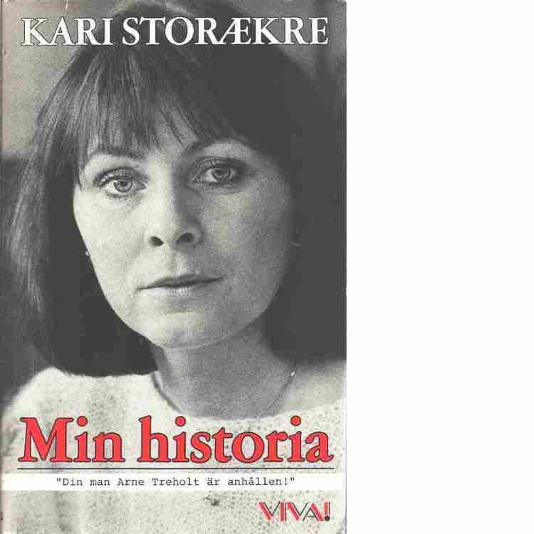 Kari Storækre with a serious face on the book cover of "Min historia by Kari Storækre". Kari is wearing a necklace, earrings, and a blouse