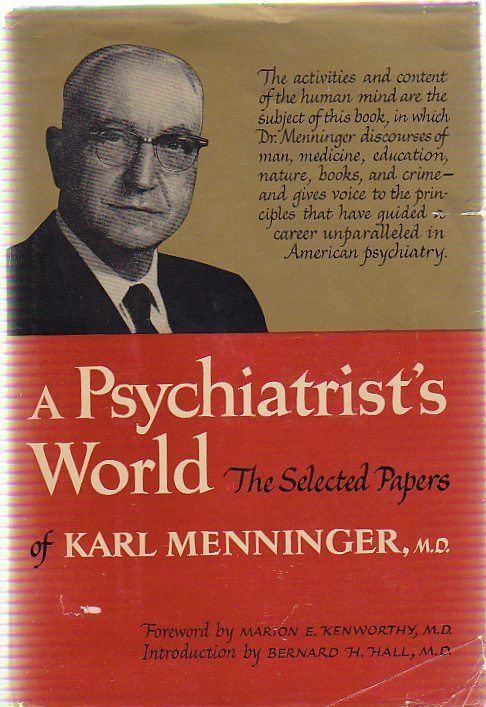 Karl Menninger Karl A Menninger Quotes QuotesGram