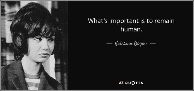 Katerina Gogou QUOTES BY KATERINA GOGOU AZ Quotes