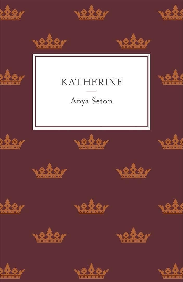 Katherine (Seton novel) t0gstaticcomimagesqtbnANd9GcQzExGEdrS1gl8t9