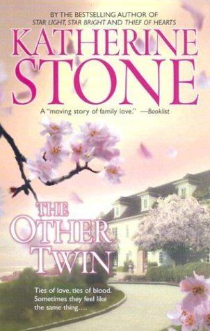 Katherine Stone The Other Twin by Katherine Stone