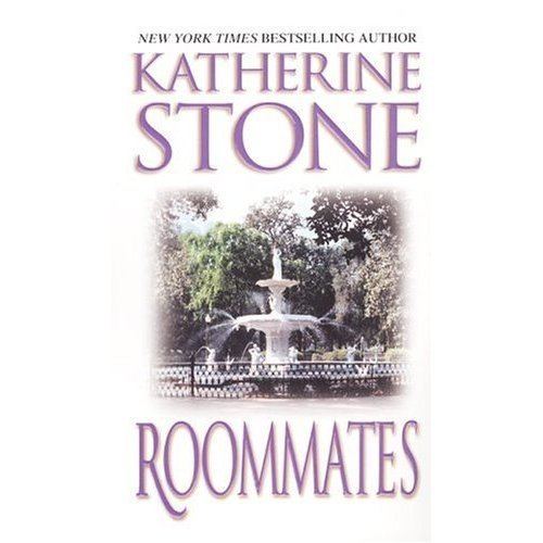 Katherine Stone Roommates by Katherine Stone