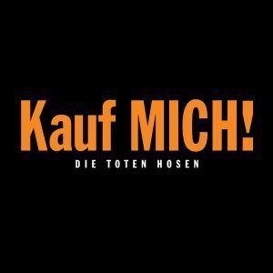 Kauf MICH! (album) httpsuploadwikimediaorgwikipediaen221Kau