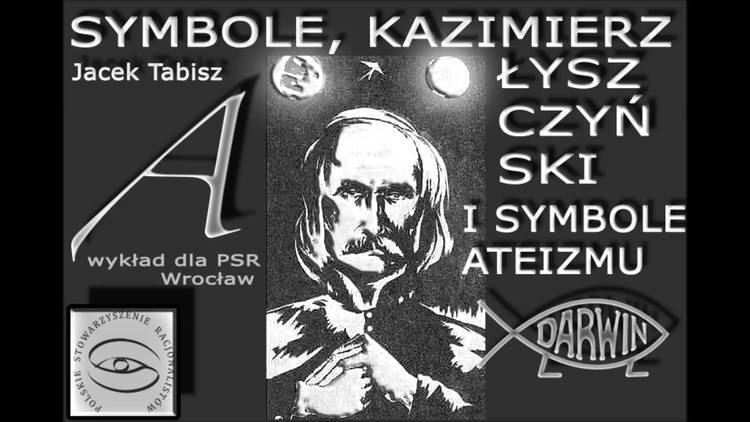 Kazimierz Łyszczyński Symbole Kazimierz yszczyski i symbole ateizmu wykad dla PSR