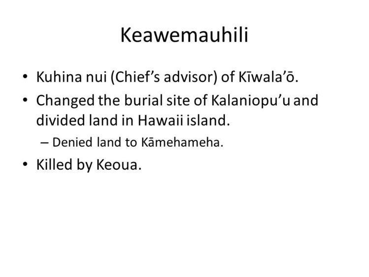 Image result for Keawemauhili