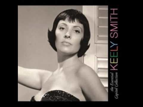Keely Smith Keely Smith Swing Swing Swing Sing Sing Sing YouTube