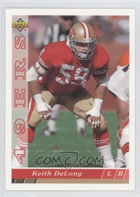 Keith DeLong 1993 Upper Deck San Francisco 49ers Base SF14 Keith DeLong