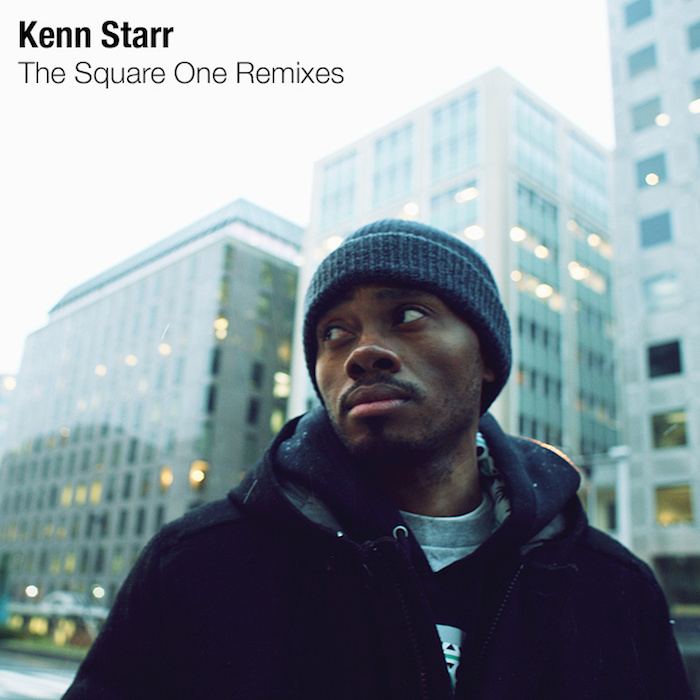 Kenn Starr (rapper) Kenn Starr Drops 39The Square One Remixes39 EP Okayplayer