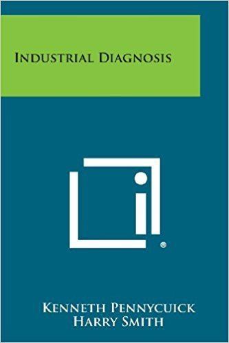 Kenneth Pennycuick Industrial Diagnosis Kenneth Pennycuick Harry Smith 9781258657680
