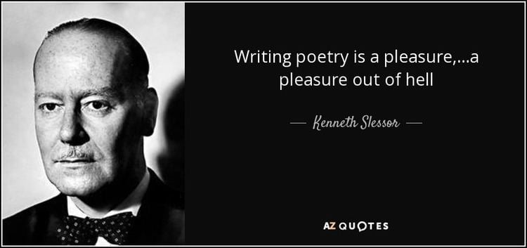 Kenneth Slessor QUOTES BY KENNETH SLESSOR AZ Quotes