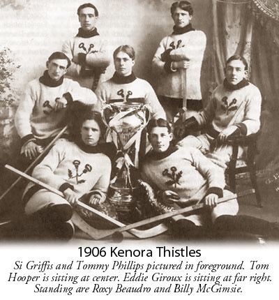 Kenora Thistles Kenora Thistles 1907 Stanley Cup Champions Other Notables