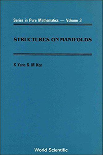 Kentaro Yano (mathematician) Structures on Manifolds Series in Pure Mathematics Kentaro Yano
