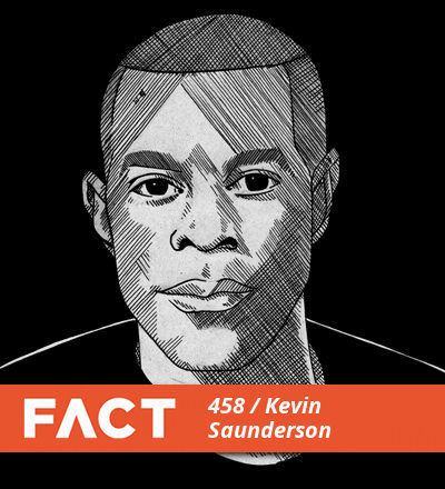 Kevin Saunderson FACT mix 458 Kevin Saunderson FACT Magazine Music News New Music