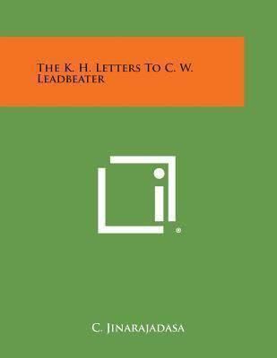 K.H. Letters to C.W. Leadbeater t2gstaticcomimagesqtbnANd9GcRJRcTMMjQcRNoMSs