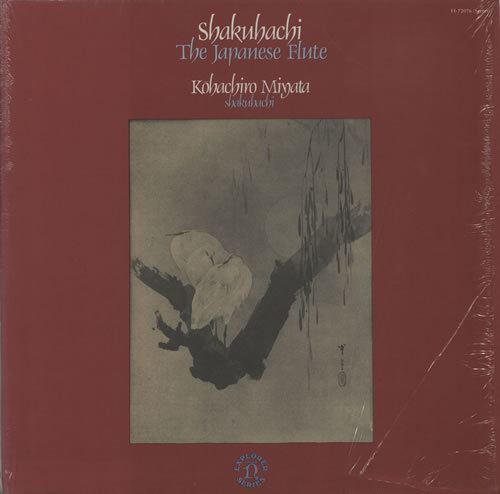 Kōhachiro Miyata Kohachiro Miyata ShakuhachiThe Japanese Flute US vinyl LP album LP