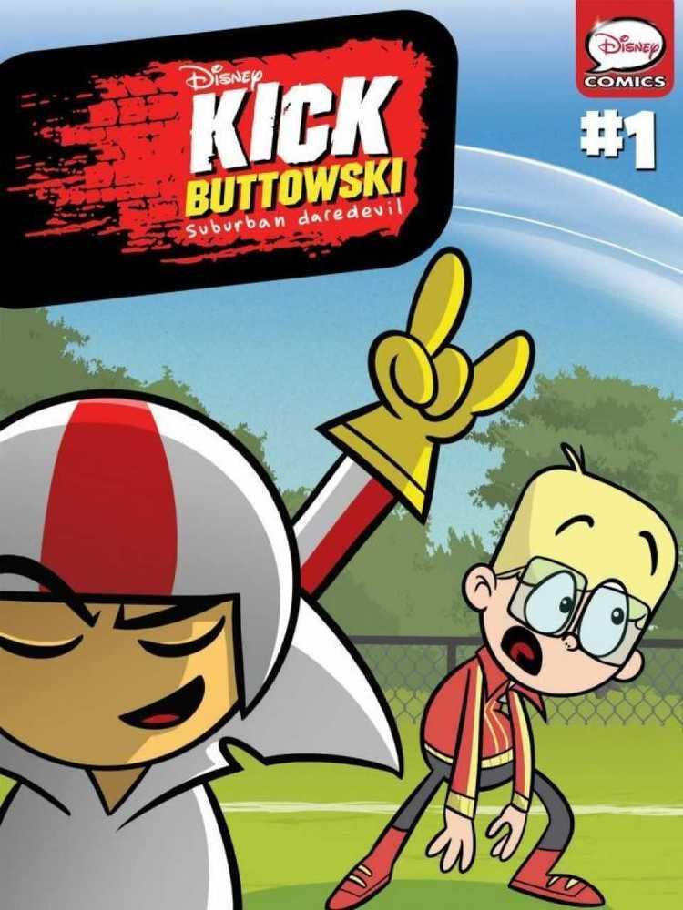 Kick Buttowski: Suburban Daredevil Kick Buttowski Suburban Daredevil Volume Comic Vine