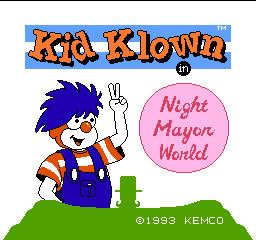 Kid Klown in Night Mayor World Kid Klown in Night Mayor World USA ROM lt NES ROMs Emuparadise