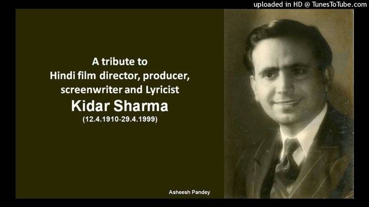 Kidar Sharma Kidar Sharma Hindi film Director Producer Screenwriter and