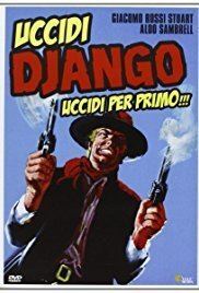 Kill Django... Kill First httpsimagesnasslimagesamazoncomimagesMM