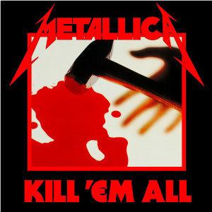 Kill 'Em All httpsuploadwikimediaorgwikipediaen55cMet
