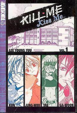 Kill Me, Kiss Me httpsuploadwikimediaorgwikipediaen88aKil