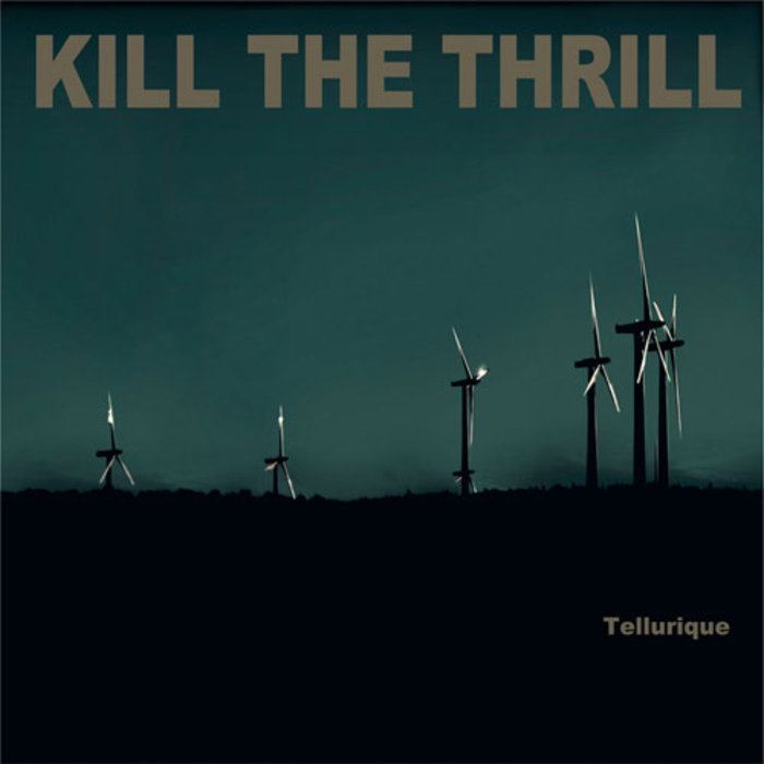 Kill the Thrill Tellurique Season of Mist Catalogue