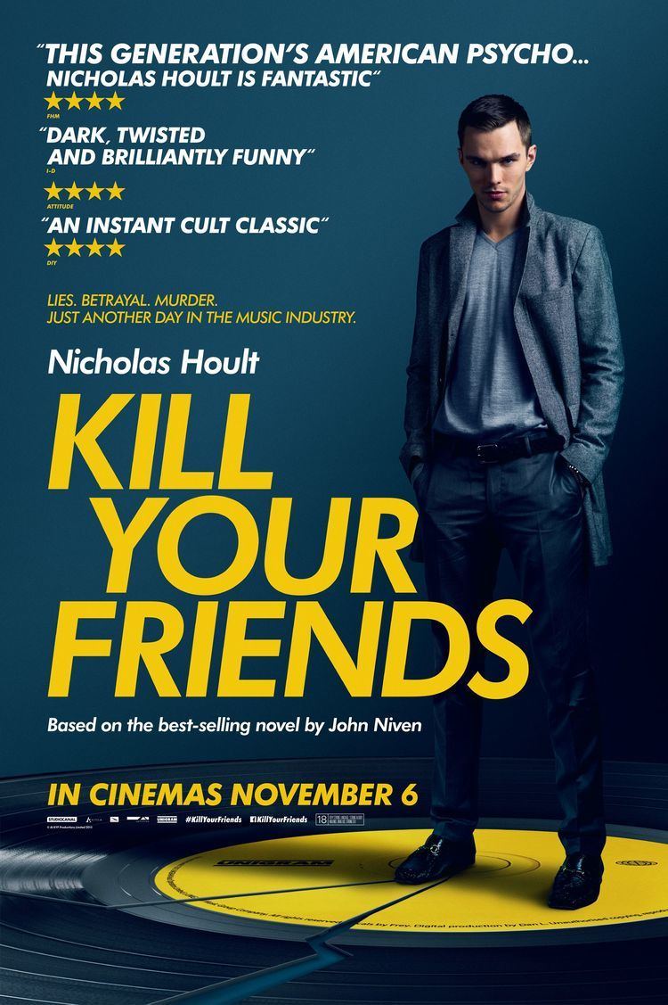 Kill Your Friends (film) Kill Your Friends 2015 thedullwoodexperiment