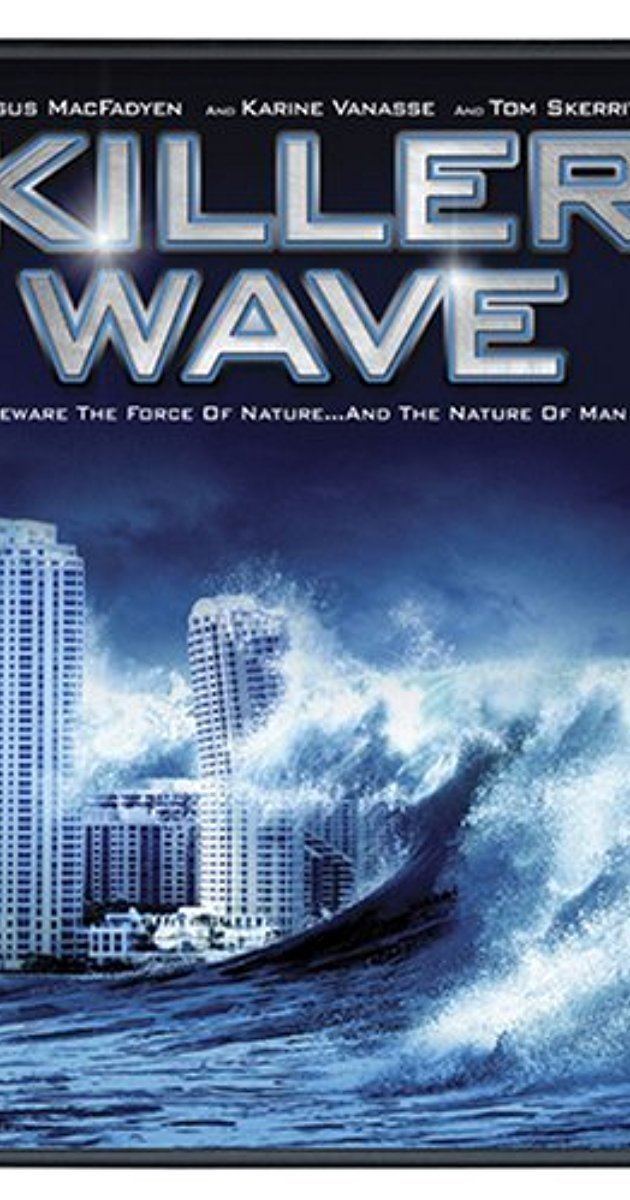 Killer Wave Killer Wave TV MiniSeries 2007 IMDb