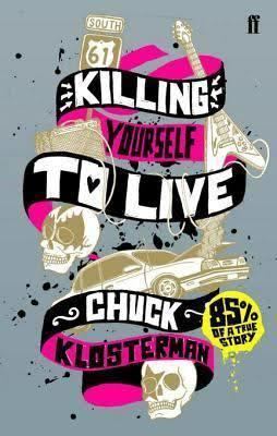 Killing Yourself to Live: 85% of a True Story t3gstaticcomimagesqtbnANd9GcQ9aumfZflDT9lCjj