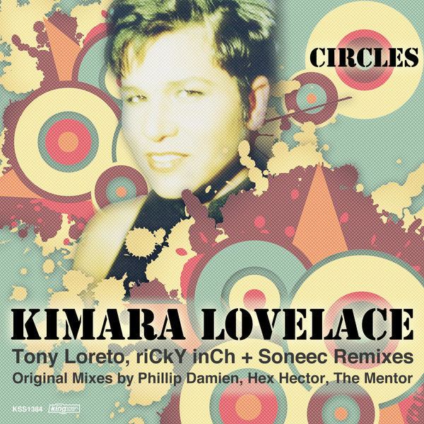 Kimara Lovelace Kimara Lovelace Circles on Traxsource