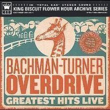 King Biscuit Flower Hour: Bachman–Turner Overdrive httpsuploadwikimediaorgwikipediaenthumb4