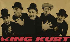 King Kurt King Kurt Discography at Discogs