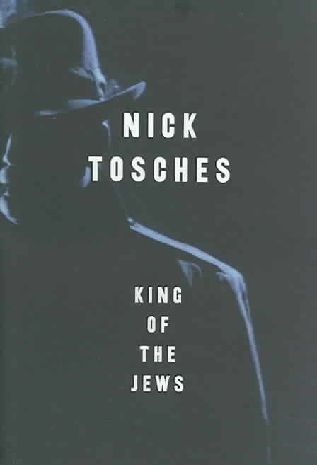 King of the Jews (Nick Tosches book) t0gstaticcomimagesqtbnANd9GcSkpJfpv8n7sUq5S