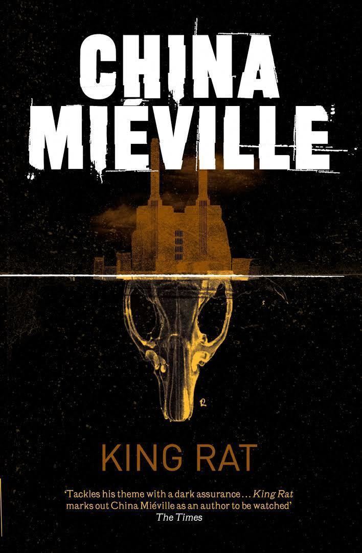 King Rat (Miéville novel) t0gstaticcomimagesqtbnANd9GcQVwmFMpl2lvROQY7
