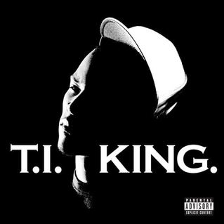 King (T.I. album) httpsuploadwikimediaorgwikipediaen110Kin