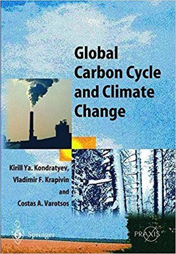 Kirill Y. Kondratyev Global Carbon Cycle and Climate Change Kirill Y Kondratyev
