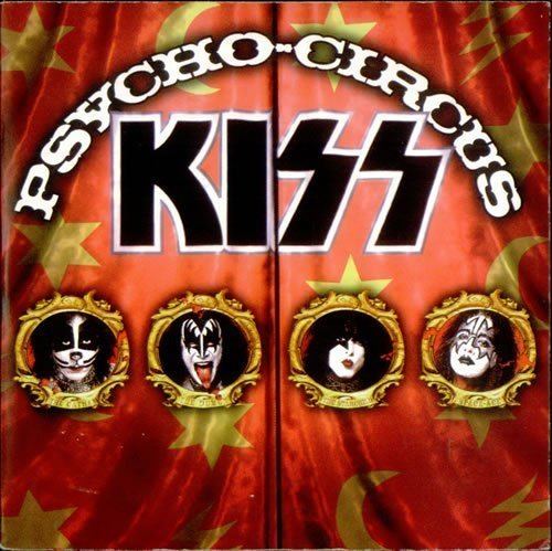 Kiss: Psycho Circus KISS quotPsycho Circusquot 1998 Album Review Spinditty