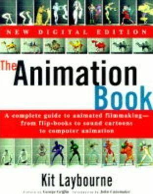 Kit Laybourne The Animation Book Kit Laybourne 9780517886021