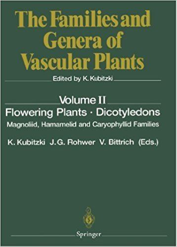 Klaus Kubitzki Flowering Plants Dicotyledons by Klaus Kubitzki Clemens Bayer