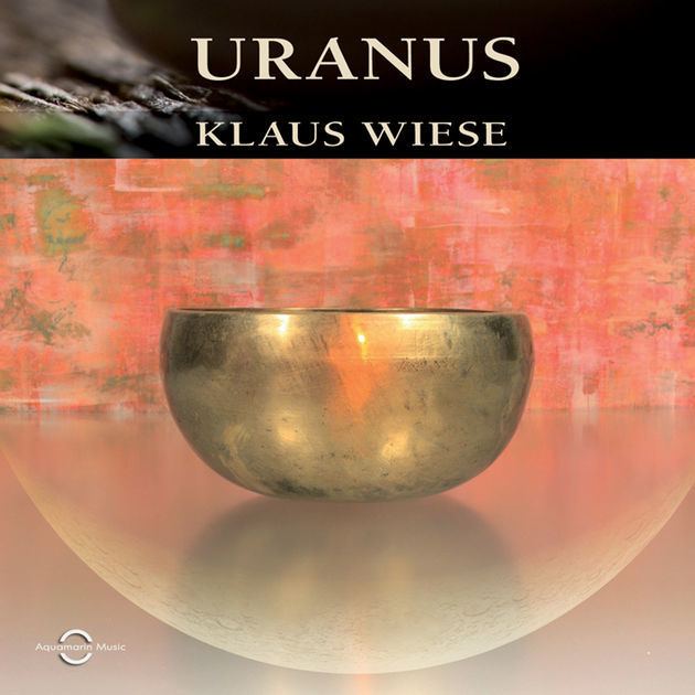 Klaus Wiese Uranus by Klaus Wiese on Apple Music
