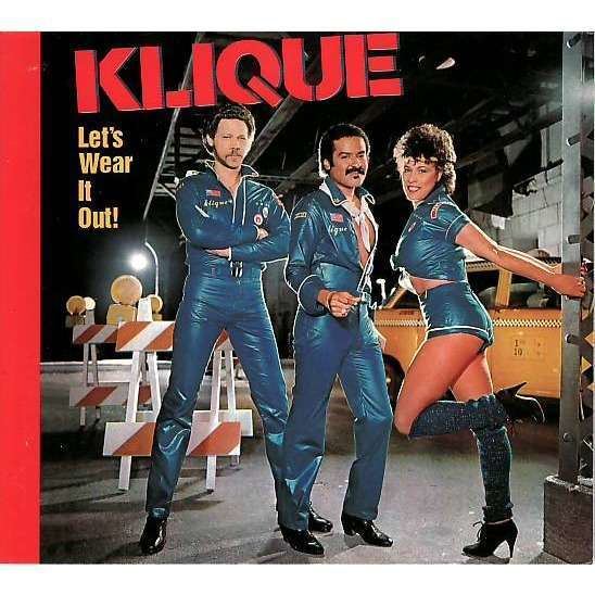 Klique Let39s wear it out by Klique CD with saph1966records Ref3318373314