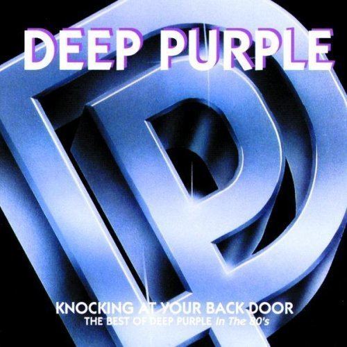 Knocking at Your Back Door: The Best of Deep Purple in the 80's httpsimagesnasslimagesamazoncomimagesI5