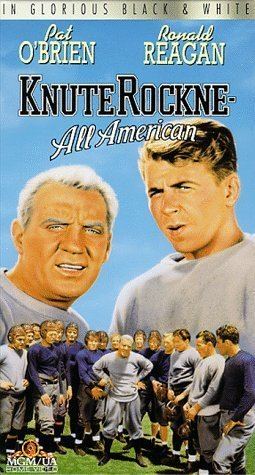 Knute Rockne, All American Knute Rockne All American 1940